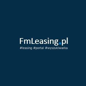 Zasady leasingu - Portal informacyjny o leasingu - FmLeasing